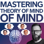 mastering theory of mind podcast